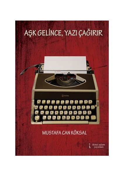 Aşk Gelince, Yazı Çağırır