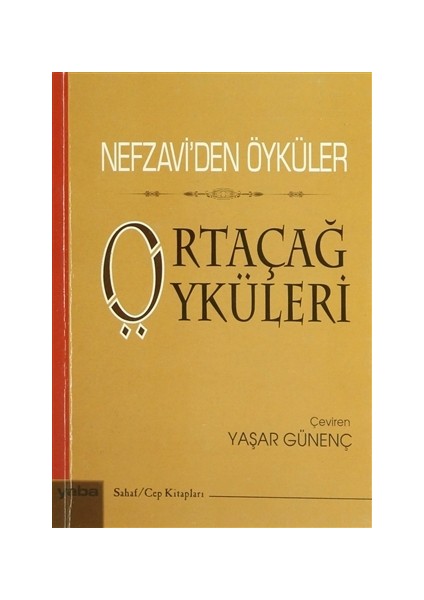 Nefzavi’den Öyküler - Ortaçağ Öyküleri