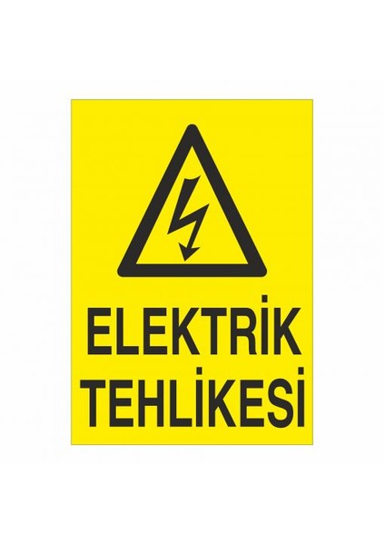 "Elektrik Tehlikesi" 25X35cm