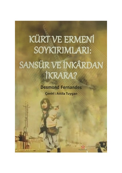 Kürt ve Ermeni Soykırımları: Sansür ve İnkardan İkrara