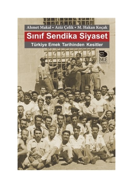 Sınıf Sendika Siyaset