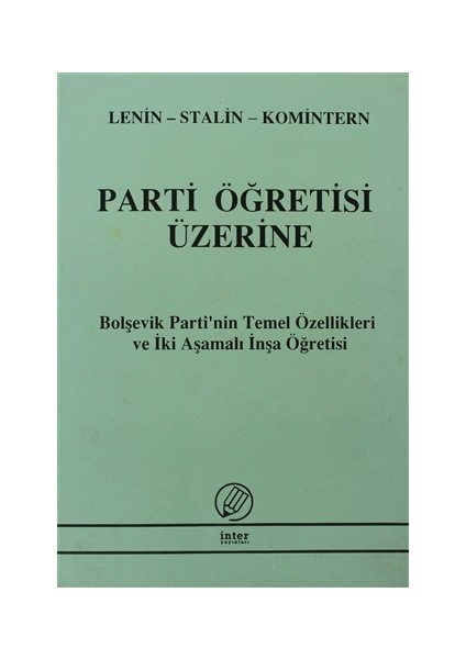 Parti Öğretisi Üzerine