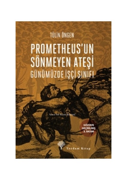 Prometheus'un Sönmeyen Ateşi