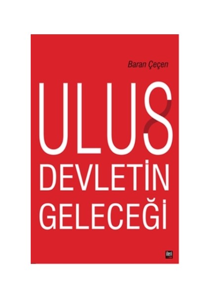 Ulus Devletin Geleceği