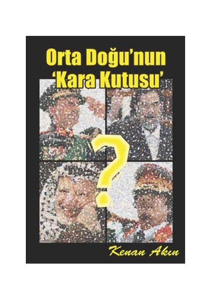 Orta Doğu'nun Kara Kutusu