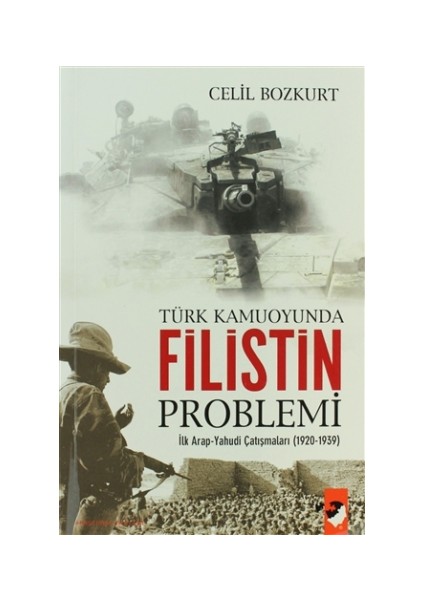 Türk Kamuoyunda Filistin Problemi