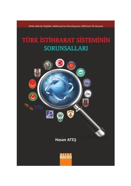 Türk İstihbarat Sisteminin Sorunsalları