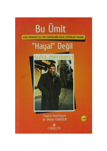 Bu Ümit ’Hayal’ Değil