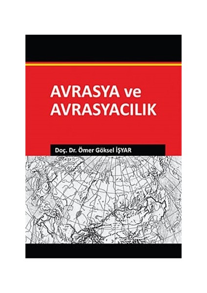 Avrasya ve Avrasyacılık