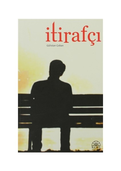 İtirafçı - Gülistan Çoban