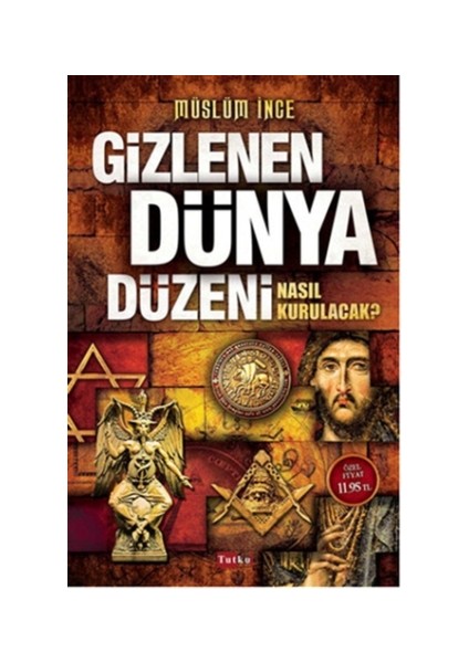 Gizlenen Dünya Düzeni