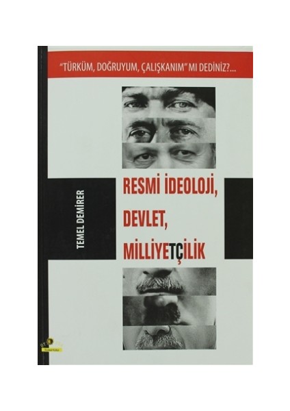 Resmi İdeoloji, Devlet, Milliyetçilik