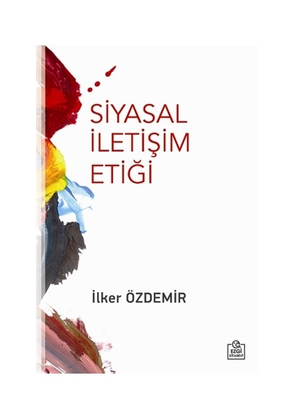 Siyasal İletişim Etiği