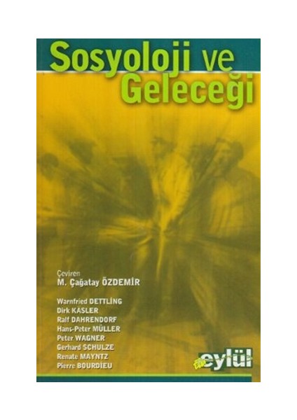 Sosyoloji ve Geleceği