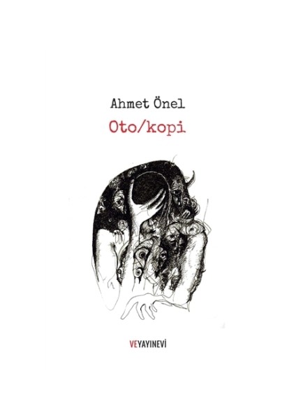 Oto/kopi - Ahmet Önel