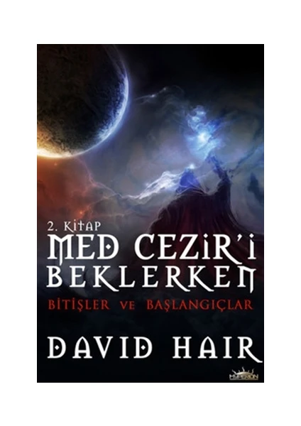 Med Cezir'i Beklerken 2. Kitap