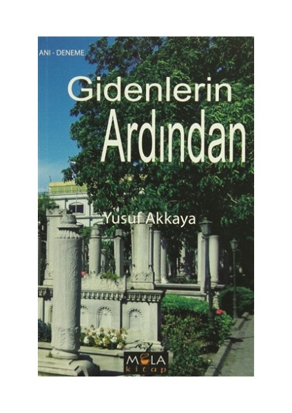 Gidenlerin Ardından