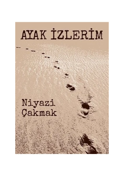 Ayak İzlerim