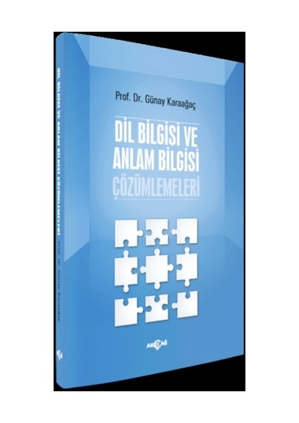 Dil Bilgisi ve Anlam Bilgisi Çözümlemeleri