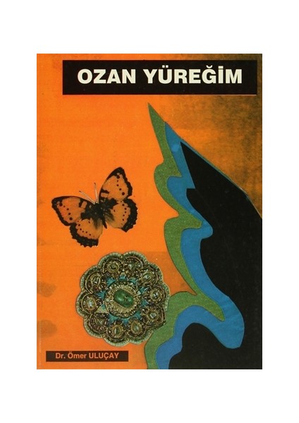 Ozan Yüreğim