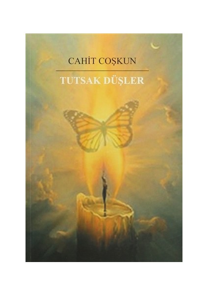 Tutsak Düşler - Mücahit Coşkun