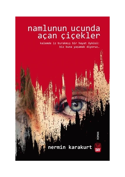 Namlunun Ucunda Açan Çiçekler