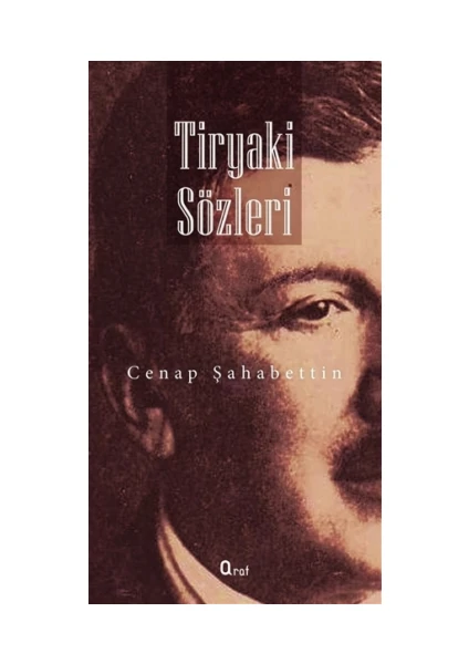 Tiryaki Sözler