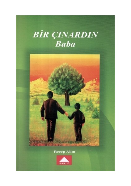 Bir Çınardın Baba