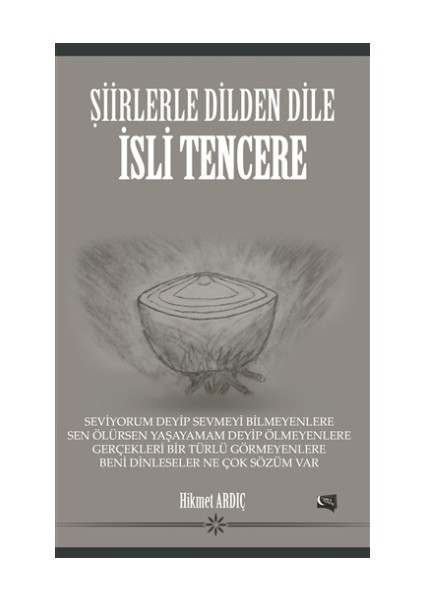Şiirlerle Dilden Dile - İsli Tencere