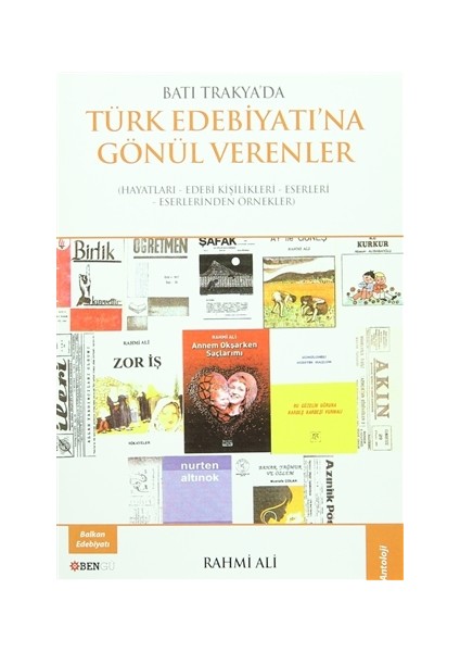 Batı Trakya'da Türk Edebiyatına Gönül Verenler