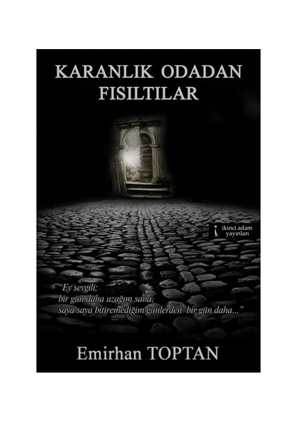 Karanlık Odadan Fısıltılar