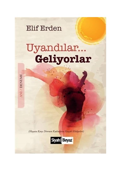 Uyandılar Geliyorlar
