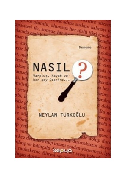Nasıl?