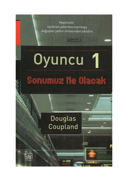 Oyuncu 1 - Douglas Coupland