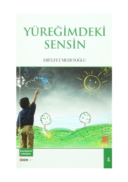 Yüreğimdeki Sensin