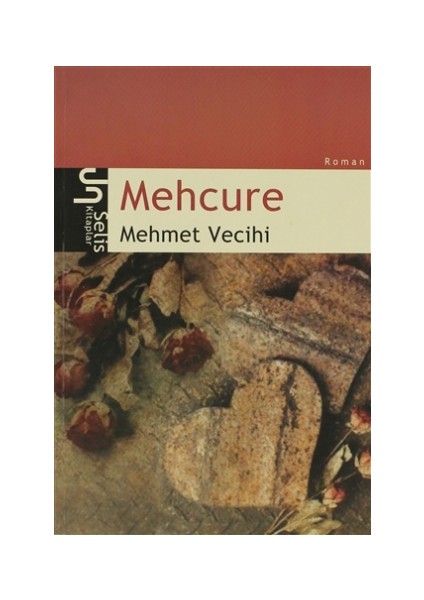 Mehcure - Mehmet Vecihi