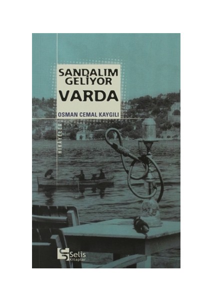 Sandalım Geliyor Varda