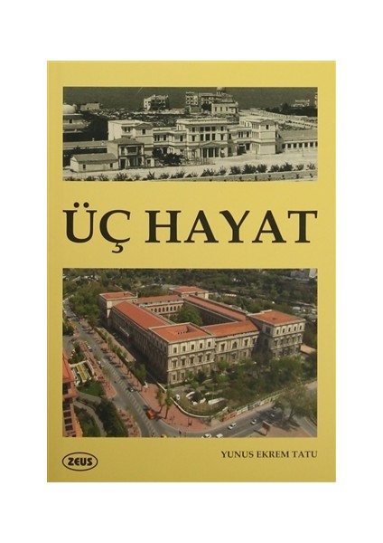 Üç Hayat