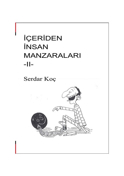 İçeriden İnsan Manzaraları - 2