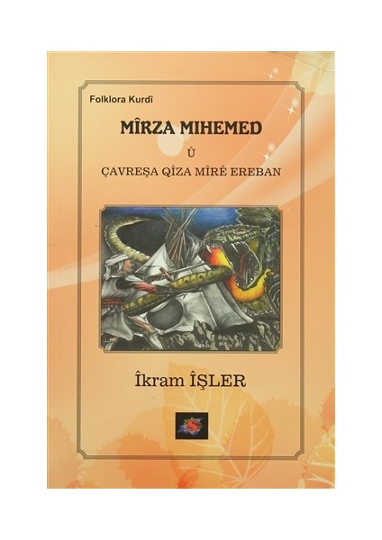 Mırza Mıhemed u Çavreşa Qiza Mıre Ereban