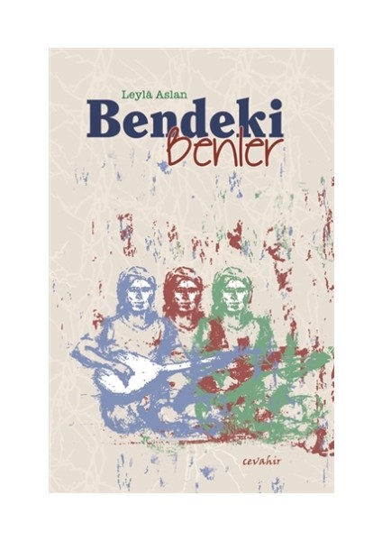 Bendeki Benler