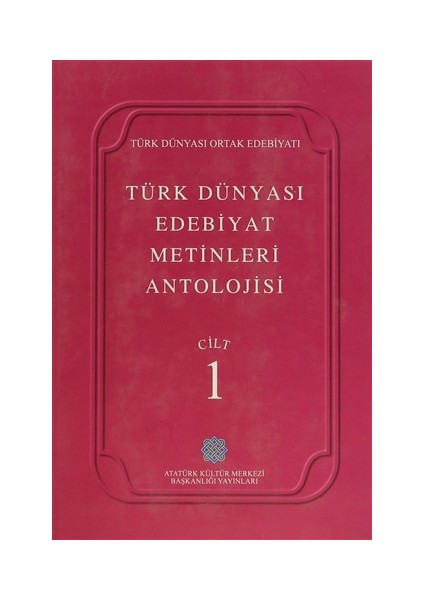 Türk Dünyası Edebiyat Metinleri Antolojisi (1-8 Takım)