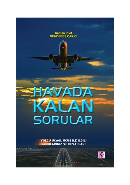 Havada Kalan Sorular - Menderes Çakıcı