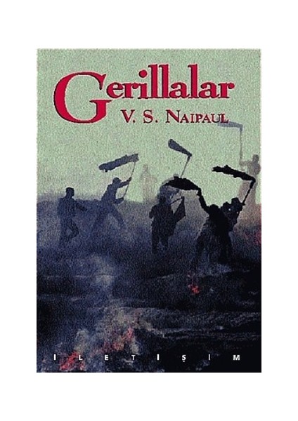 Gerillalar - V. S. Naipaul