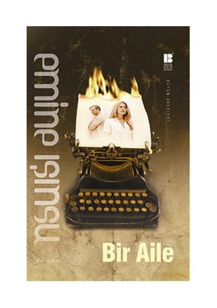 Bir Aile - Emine Işınsu