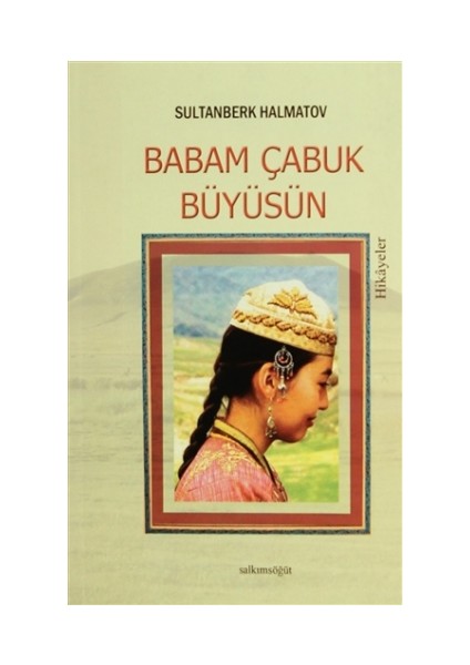 Babam Çabuk Büyüsün