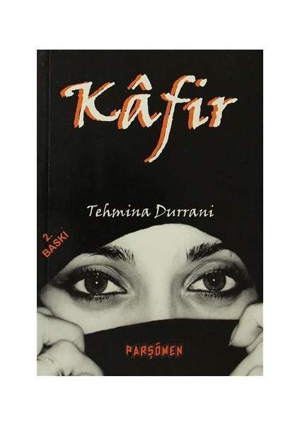 Kafir - Tehmina Durrani