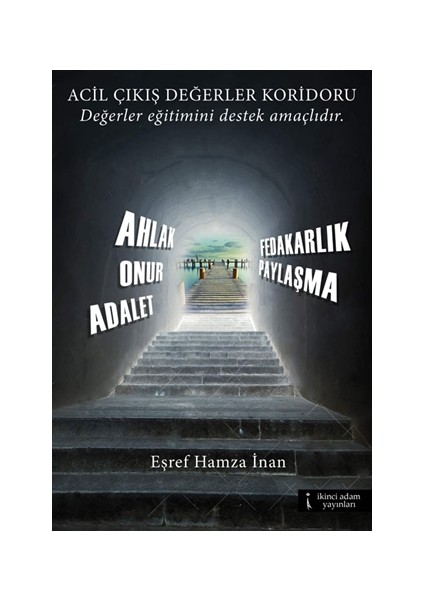 Acil Çıkış Değerler Koridoru