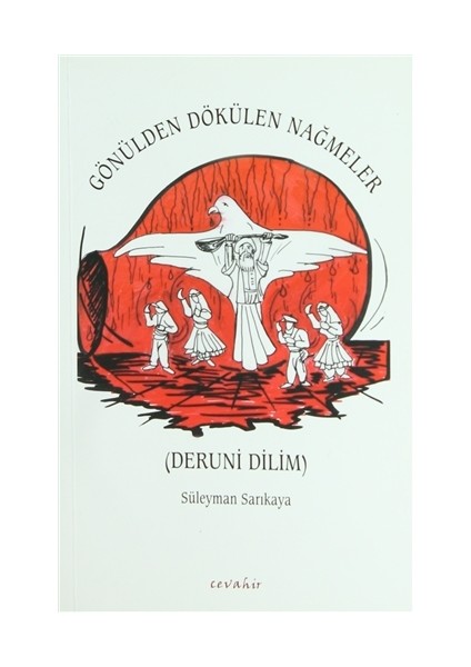 Gönülden Dökülen Nağmeler