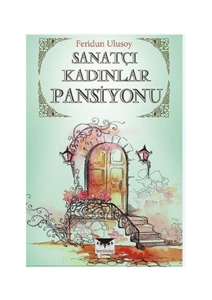 Sanatçı Kadınlar Pansiyonu